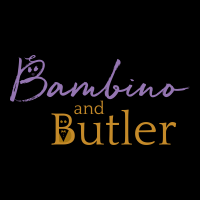 Bambino and Butler