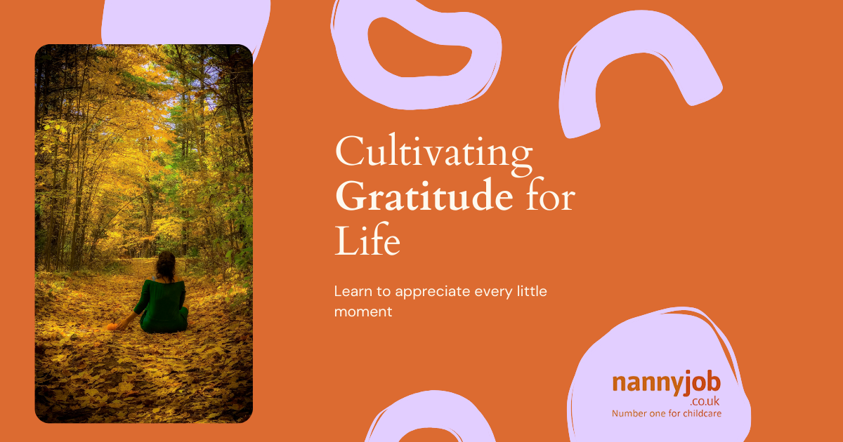 Cultivating Gratitude: A Skill with Lifelong Benefits