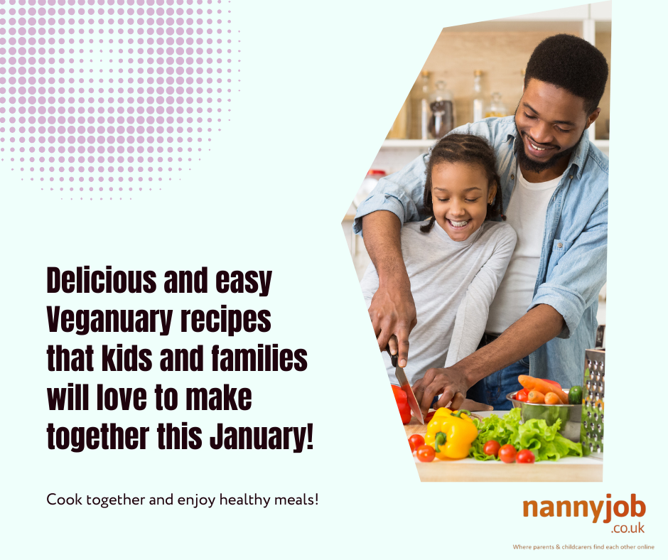 Easy Veganuary Recipes for Kids and Families